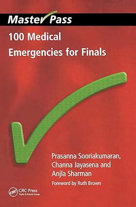 100 Medical Emergencies for Finals (MasterPass)
