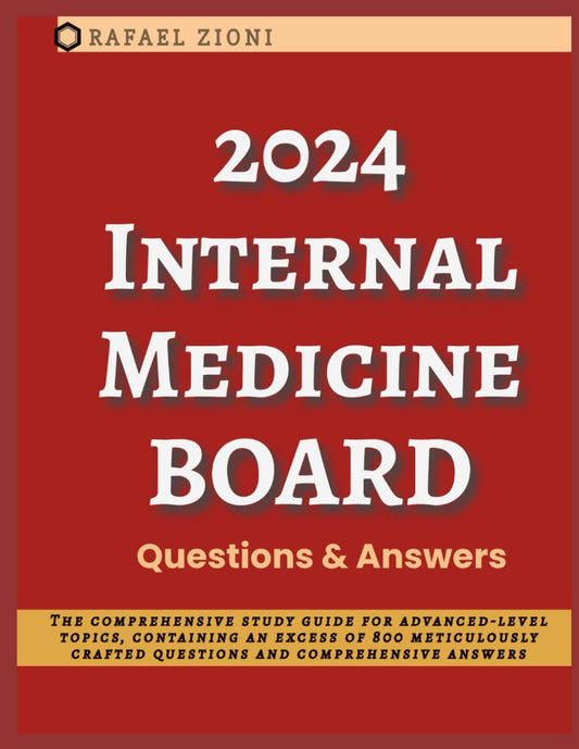 2024 Internal Medicine Board: Questions & Answers